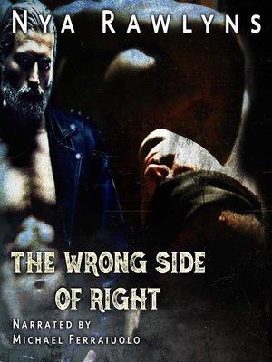 cover image of The Wrong Side of Right